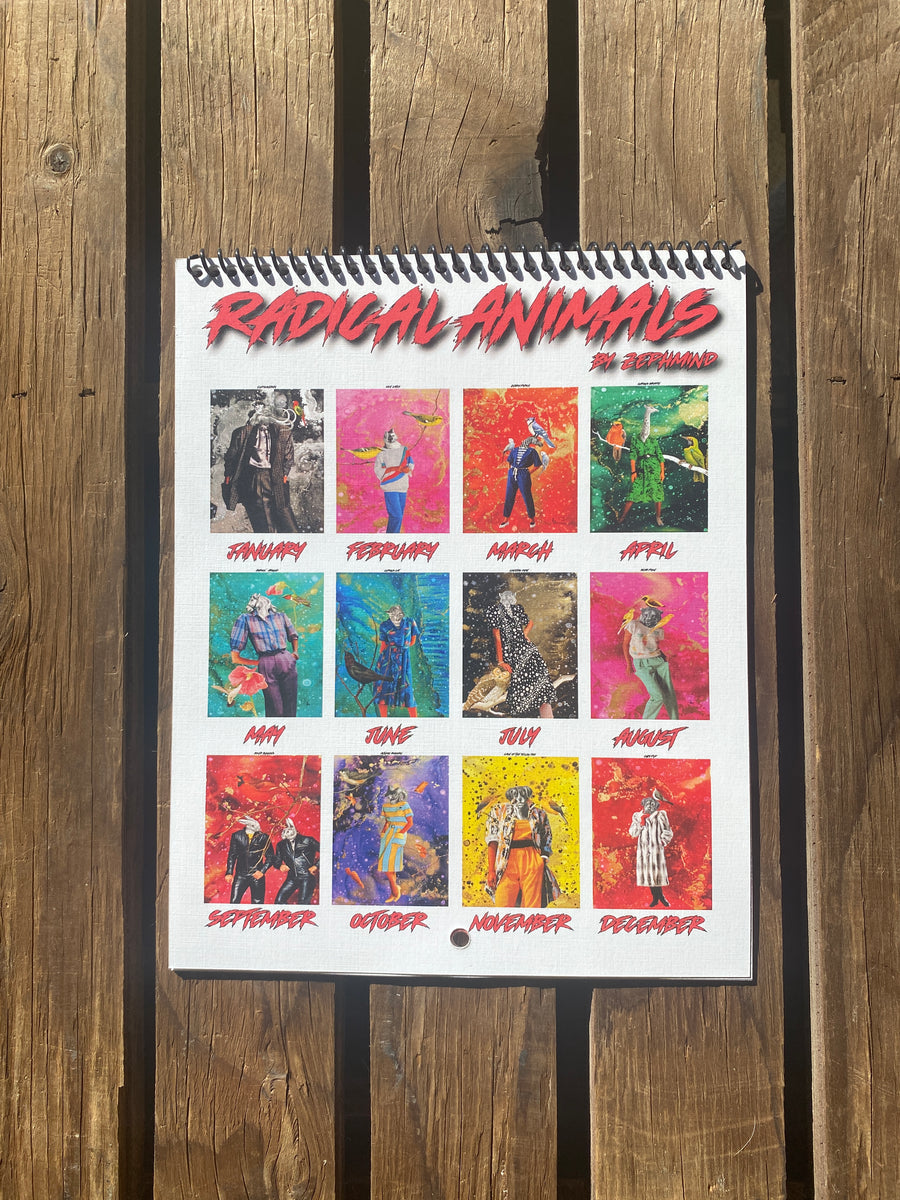 Radical Animals 2023 Calendar – Zeph Mind